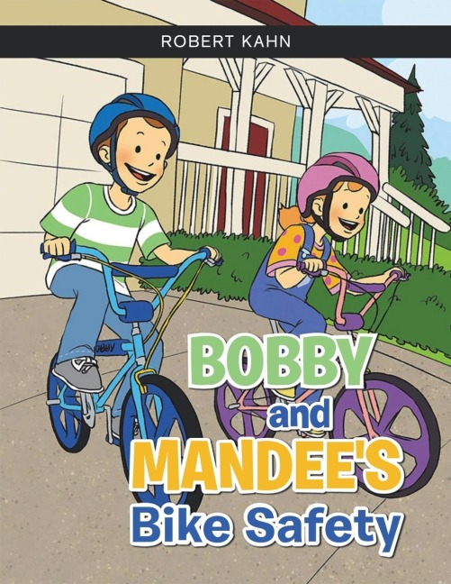 BOBBY AND MANDEES Bike Safety