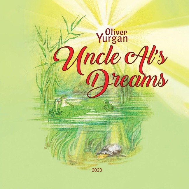 Uncle Als Dreams