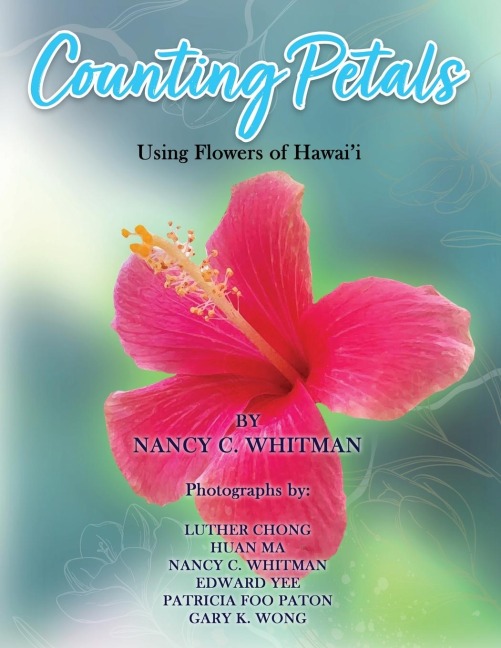 Counting Petals: Using Flowers of Hawaii