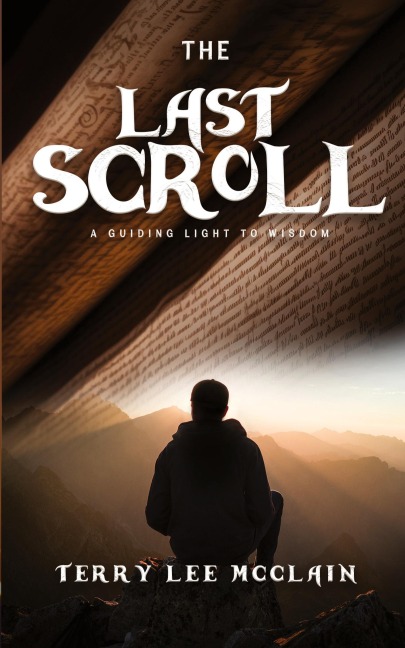 The Last Scroll: A Guiding Light To Wisdom