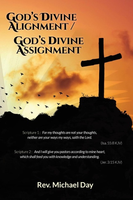Gods Divine Alignment / Gods Divine Assignment