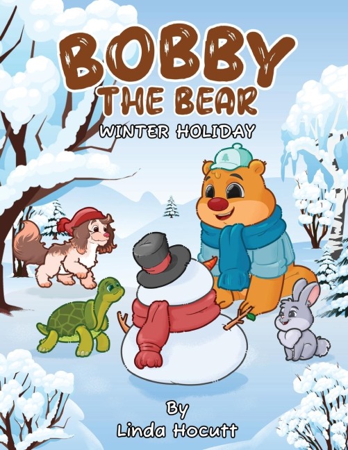BOBBY THE BEAR: WINTER HOLIDAY
