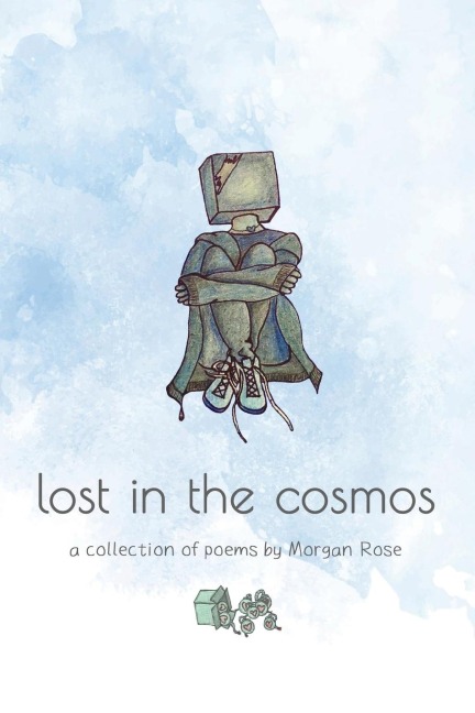 lost in the cosmos: a collection of poems