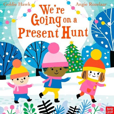 Were Going on a Present Hunt