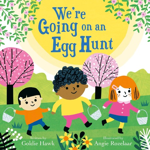 Were Going on an Egg Hunt