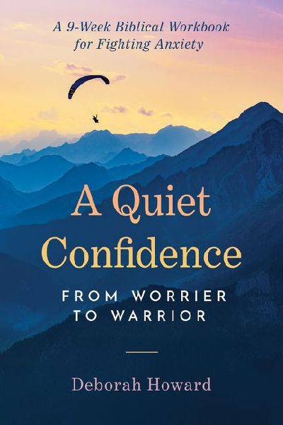 A Quiet Confidence: From Worrier to Warrior