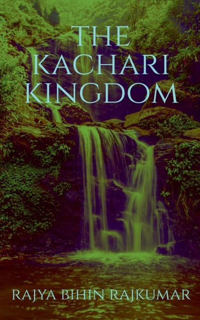 The Kachari Kingdom