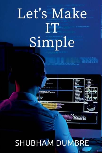 Lets Make IT Simple