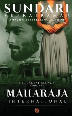Maharaja International: The Bansal Legacy #3