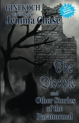 The Disciple and Other Stories of the Paranormal