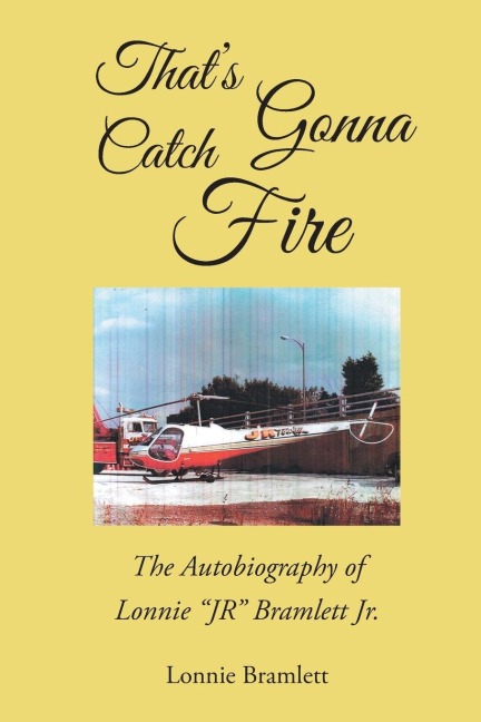 Thats Gonna Catch Fire