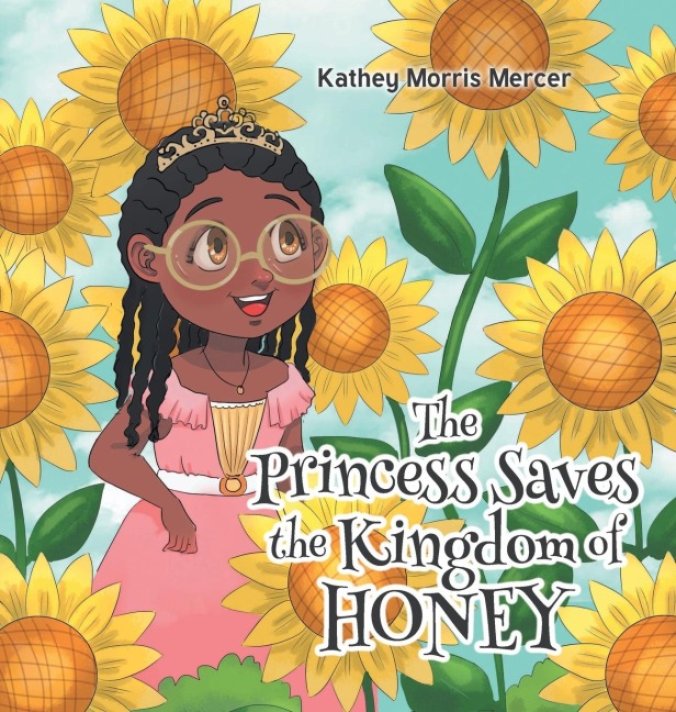 The Princess Saves the Kingdom of Honey