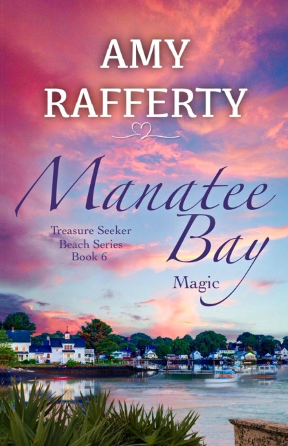 Manatee Bay: Magic
