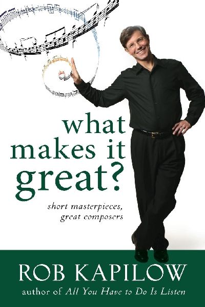 What Makes It Great: Short Masterpieces, Great Composers