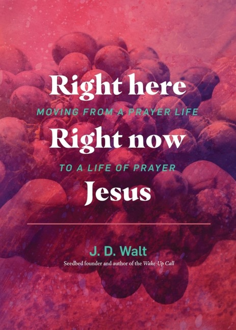 Right Here Right Now Jesus