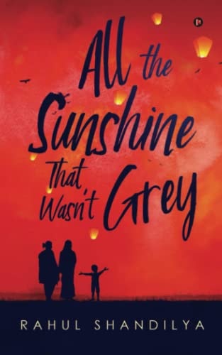 All the Sunshine That Wasn't Grey