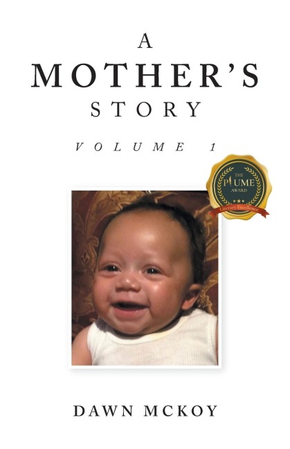 A  Mothers Story: Volume 1