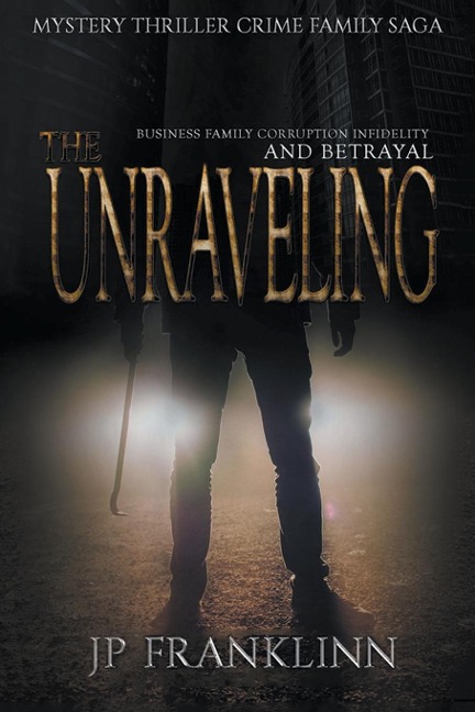 The Unraveling
