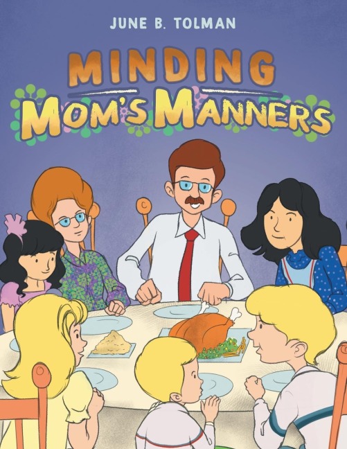 Minding Moms Manners