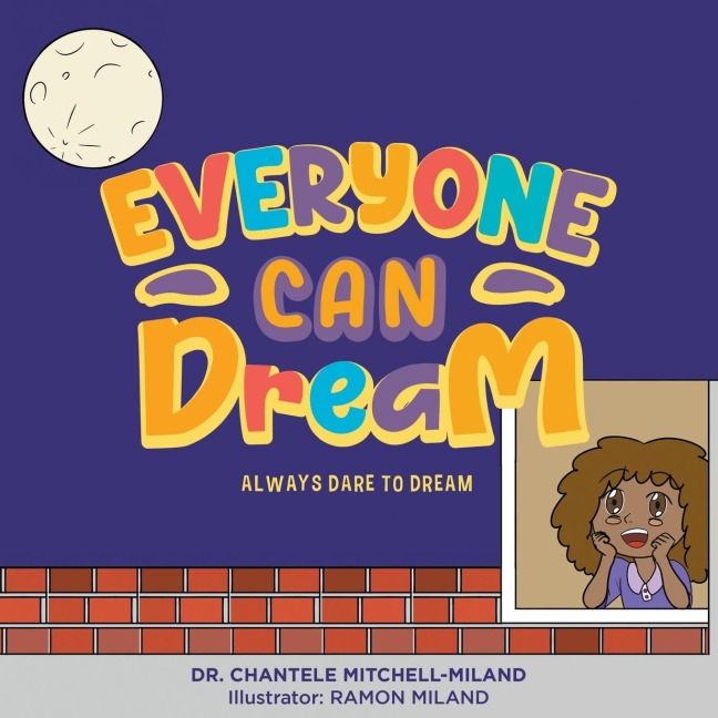 Everyone Can Dream: ALWAYS DARE TO DREAM