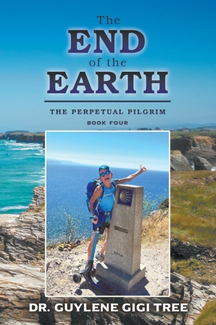 THE END OF THE EARTH: THE PERPETUAL PILGRIM