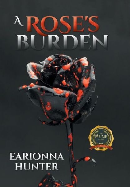 A Rose's Burden