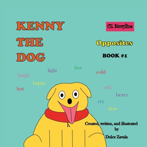 Kenny the Dog Book 1: Opposites