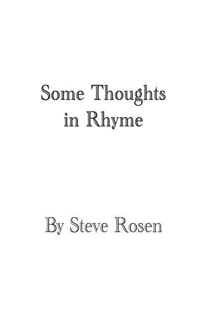 Some Thoughts in Rhyme