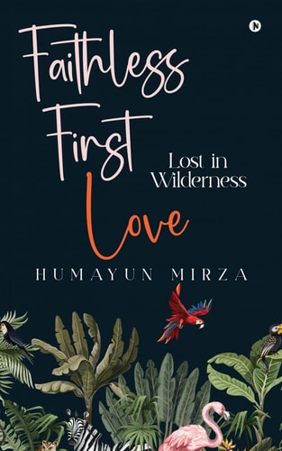 Faithless First Love Lost in Wilderness