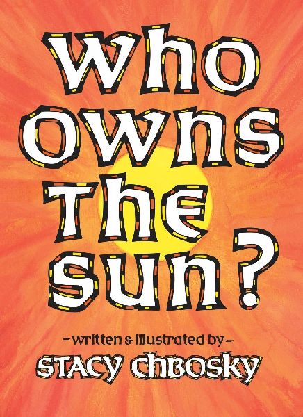 Who Owns the Sun?