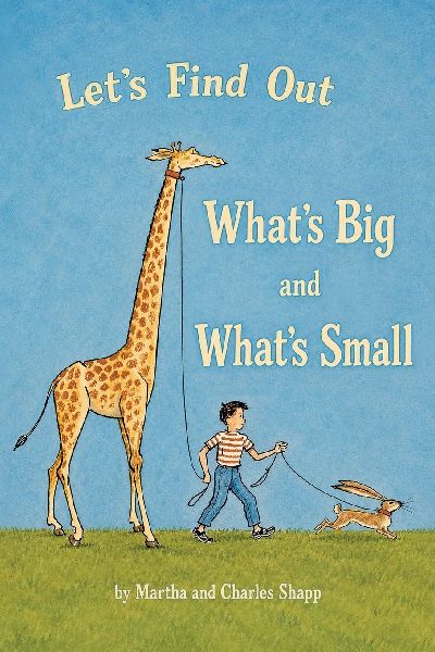 Let's Find Out What's Big and What's Small