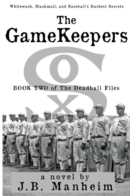 The Gamekeepers: Whitewash, Blackmail, and Baseballs Darkest Secrets