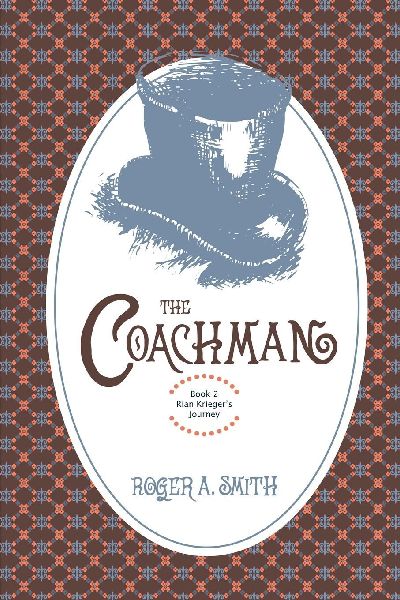 The Coachman: Rian Kriegers Journey - Book 2
