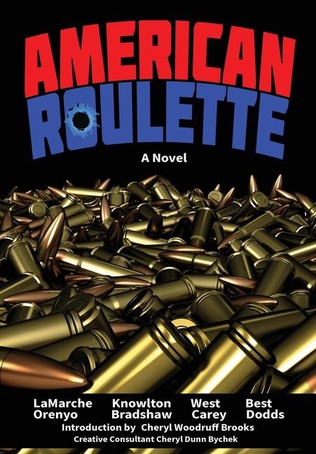 American Roulette: A Novel