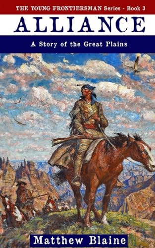 Alliance A Story of the Great Plains