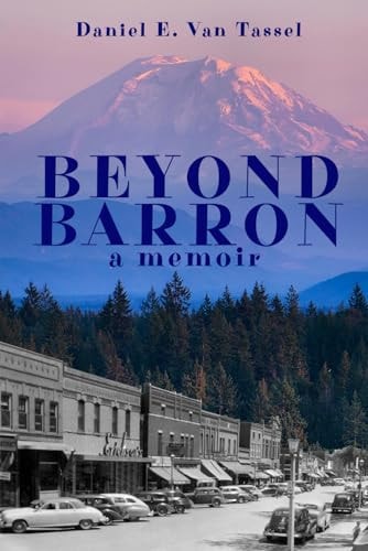 Beyond Barron A Memoir