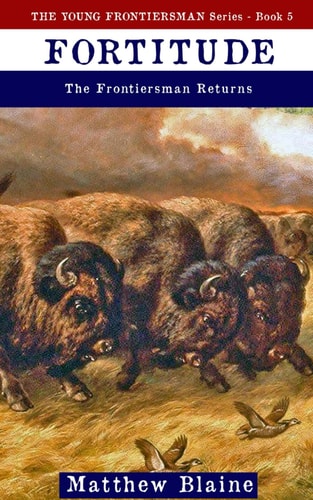 Fortitude The Frontiersman Returns