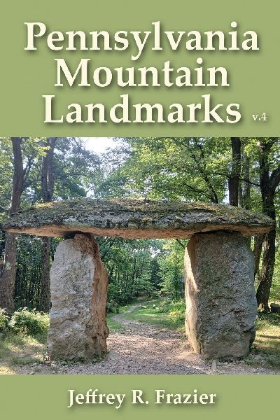 Pennsylvania Mountain Landmarks Volume 4