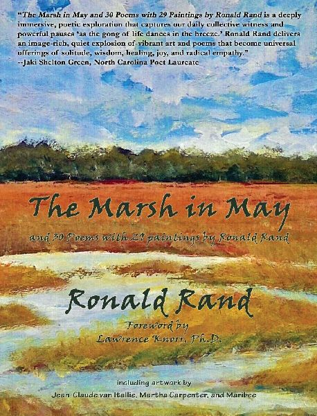 The Marsh in May: and 30 Poems with 29 Paintings by Ronald Rand