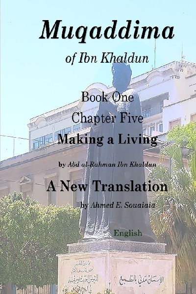 Muqaddima of Ibn Khaldun: Book One, Chapter Five, Making a Living