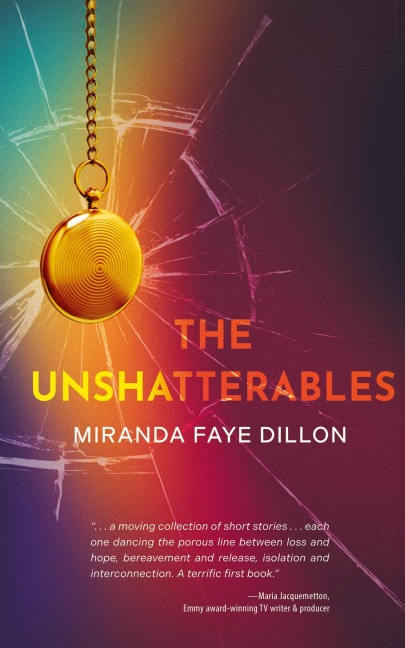 The Unshatterables