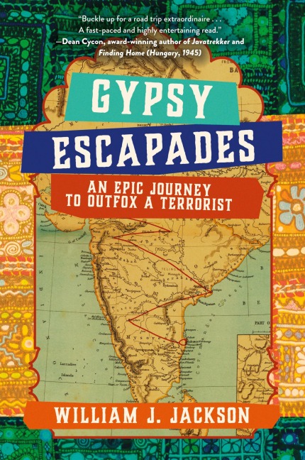 Gypsy Escapades: An Epic Journey to Outfox a Terrorist