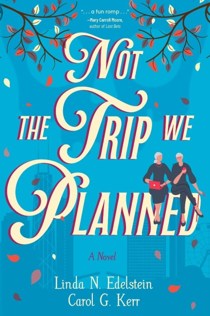 Not the Trip We Planned