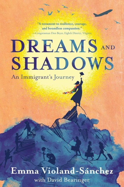 Dreams and Shadows: An Immigrants Journey