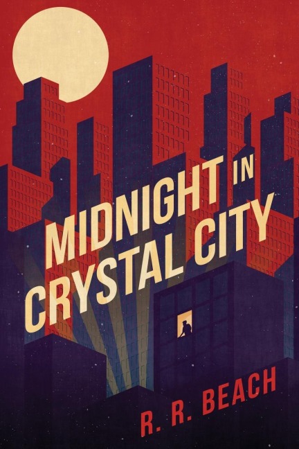 Midnight in Crystal City