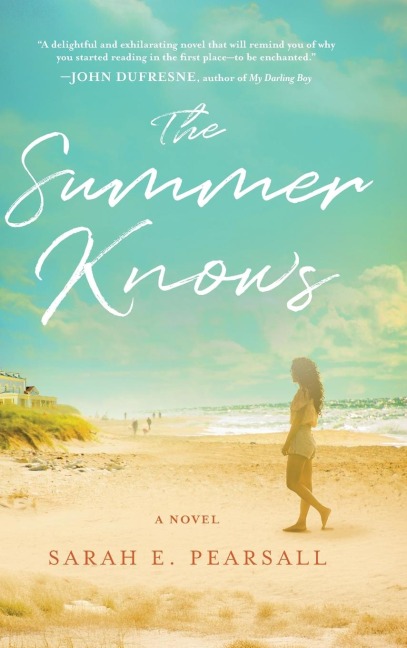 The Summer Knows