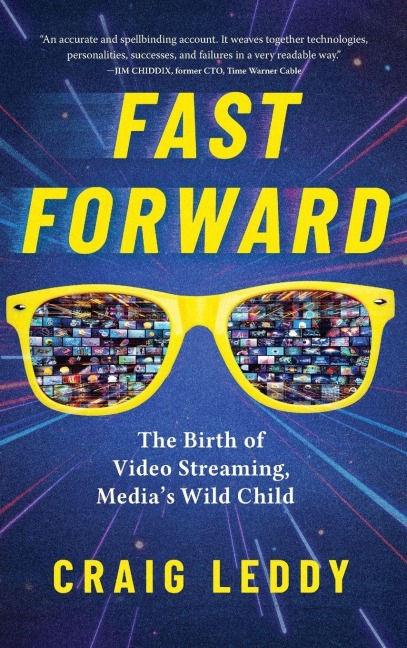 Fast Forward: The Birth of Video Streaming, Medias Wild Child