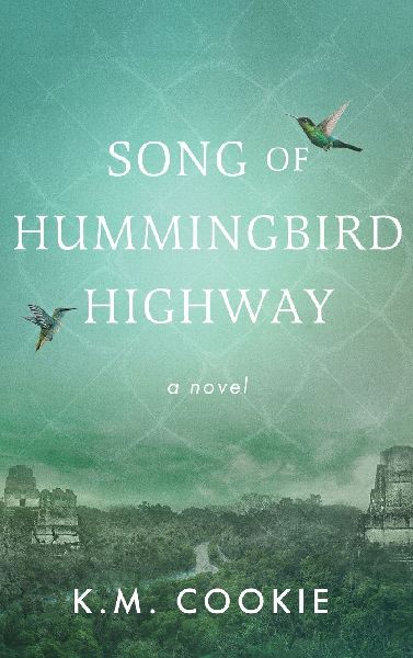 Song of Hummingbird Highway