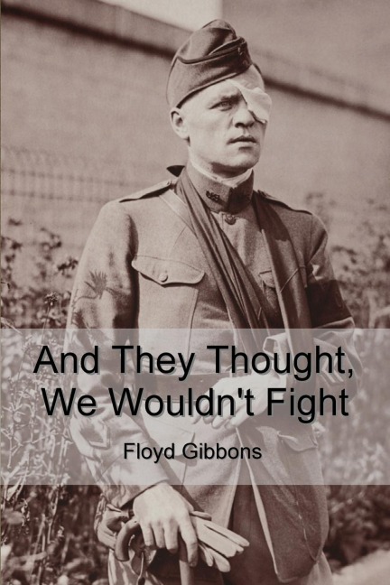 And They Thought, We Wouldnt Fight
