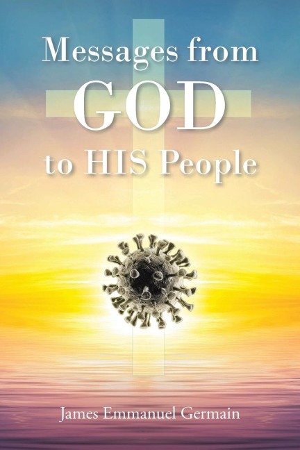 Messages from GOD to HIS People